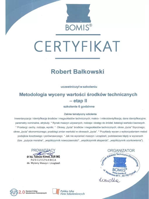 Certyfikat Uczestnictwa w Szkoleniu Metodologia Wyceny Wartości Środków Technicznych - Etap 2 Robert Bałkowski